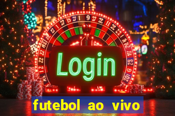 futebol ao vivo multi canais